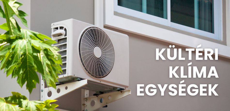 Kültéri klíma egységek
